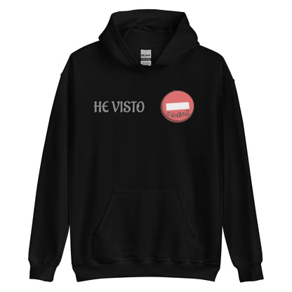 He visto